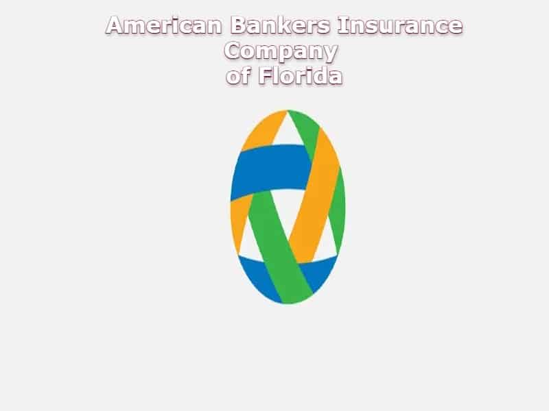 American Bankers Insurance Company of Florida