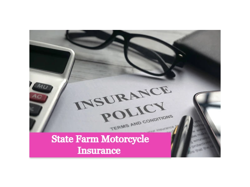 State Farm Motorcycle Insurance