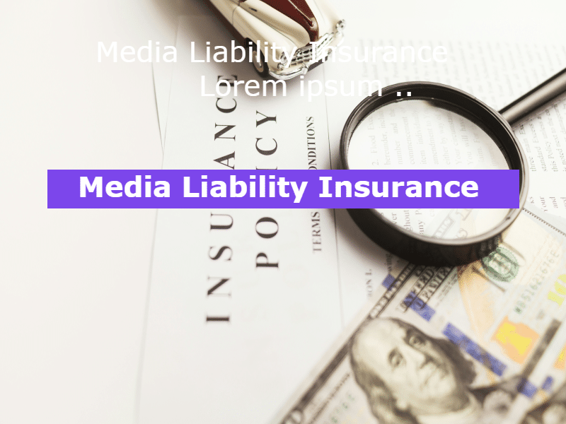 media liability insurance coverage