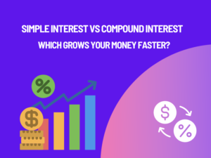 Simple Interest vs Compound Interest