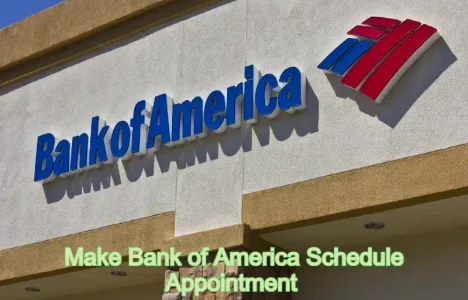 Bank of America Schedule Appointment